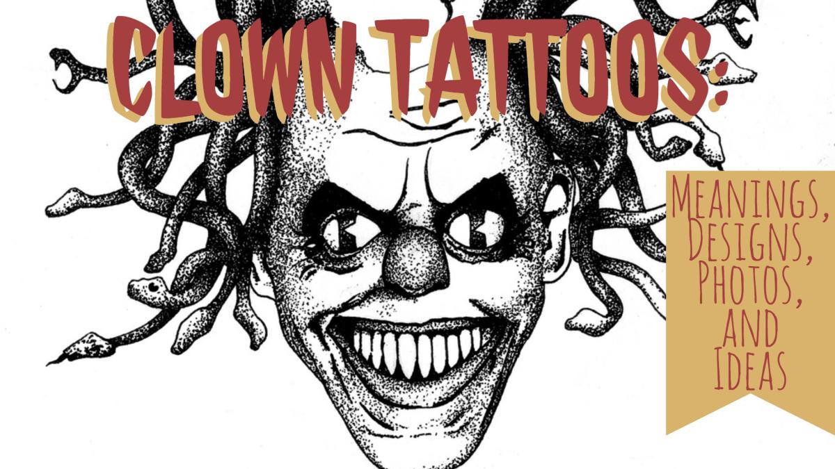 spooky clown tattoo inspirations